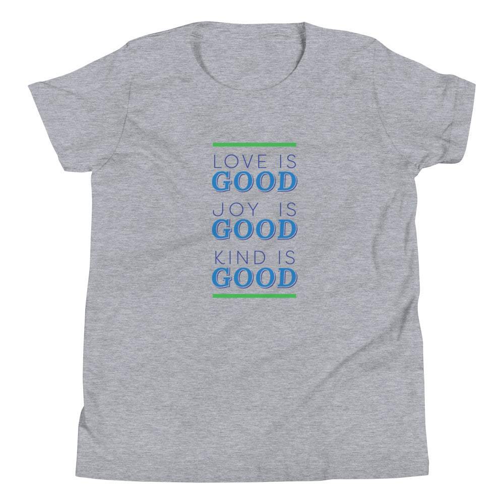 Love is Good, YOUTH Tee by Adrian